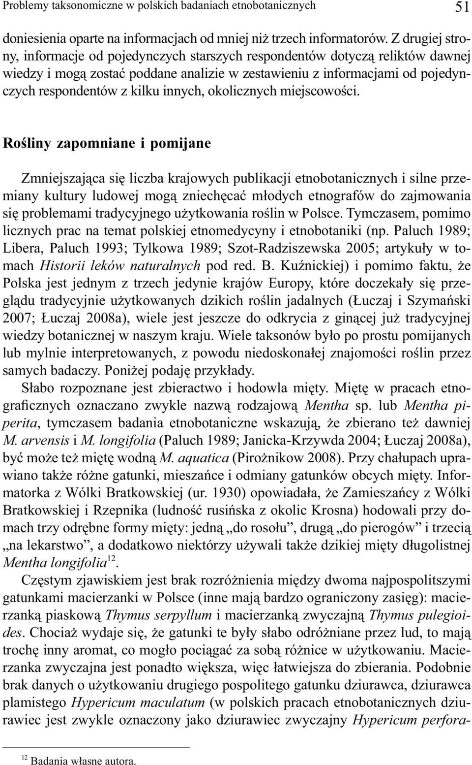 innych, okolicznych miejscowości.