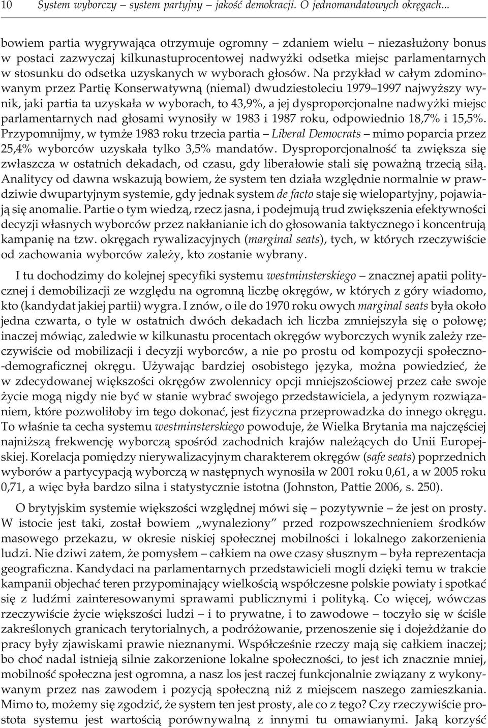 sun ku do od se t ka uzy ska nych w wy bo rach g³osów.