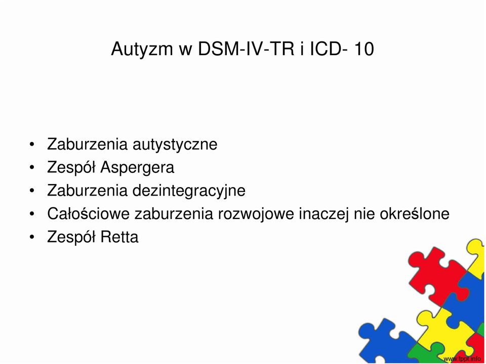 dezintegracyjne Całościowe zaburzenia