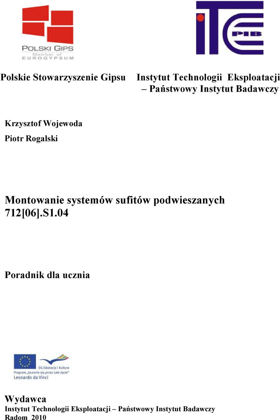 Montowanie systemów sufitów podwieszanych 712[06].S1.
