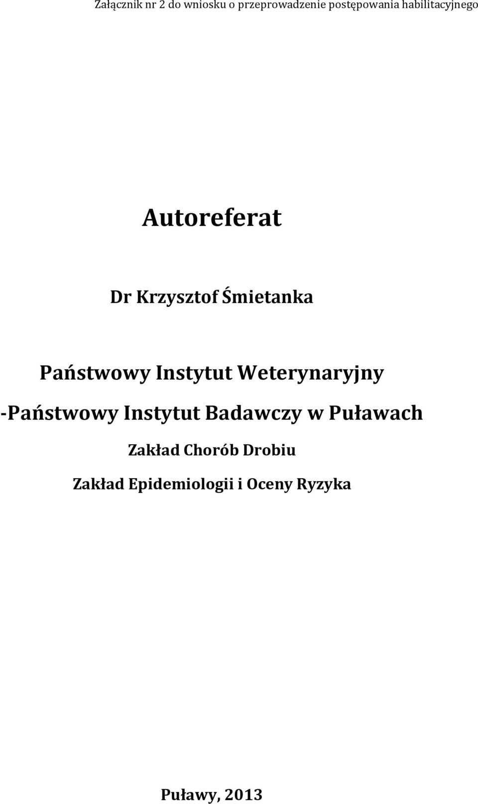 Instytut Weterynaryjny -Państwowy Instytut Badawczy w Puławach