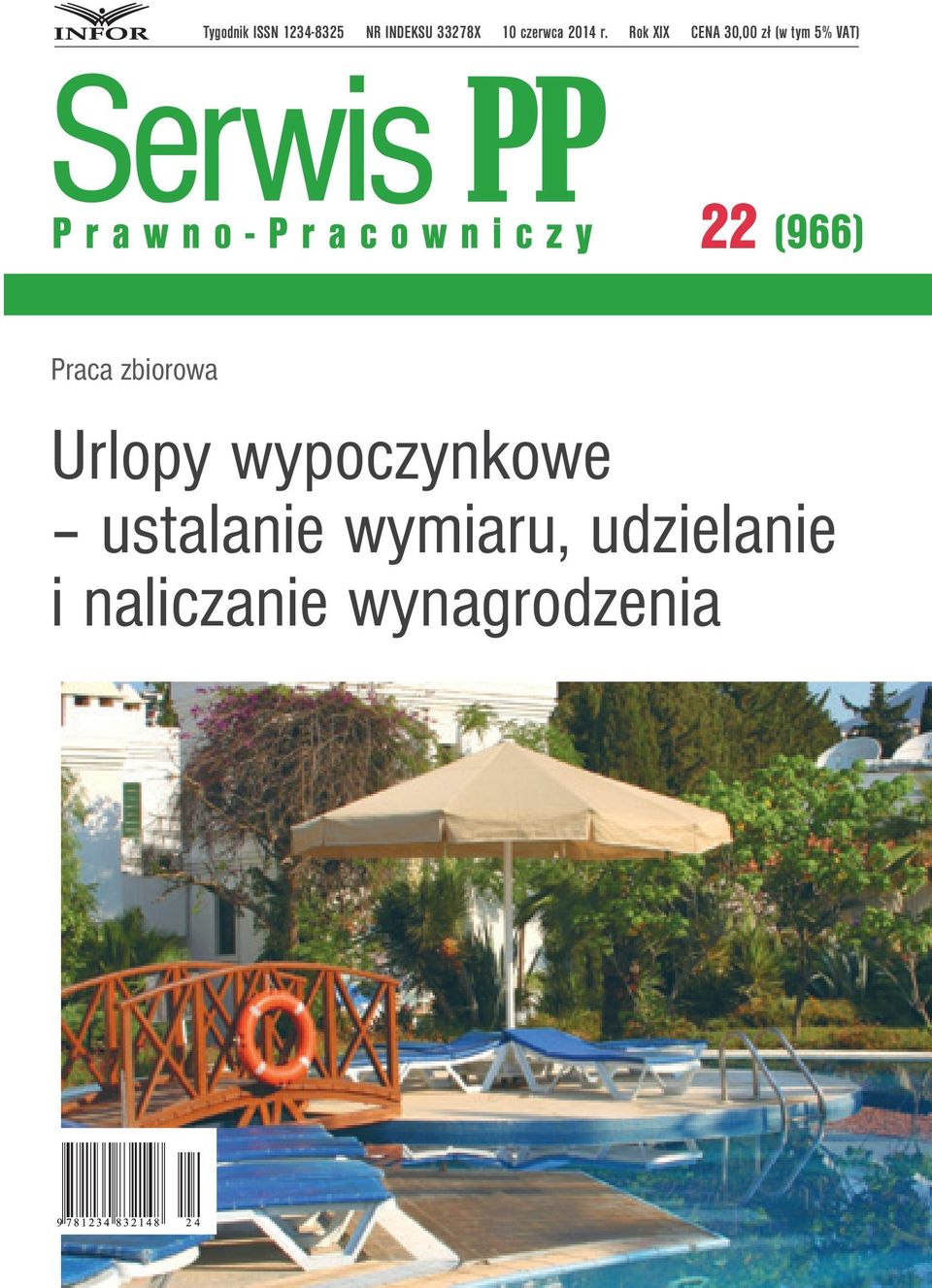 Rok XIX CENA 30,00 zł (w tym 5% VAT) 22 (966) Praca