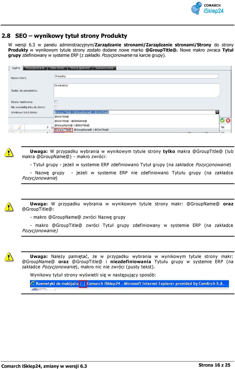 Nowe makro zwraca Tytuł grupy zdefiniowany w systemie ERP (z zakładki Pozycjonowanie na karcie grupy).