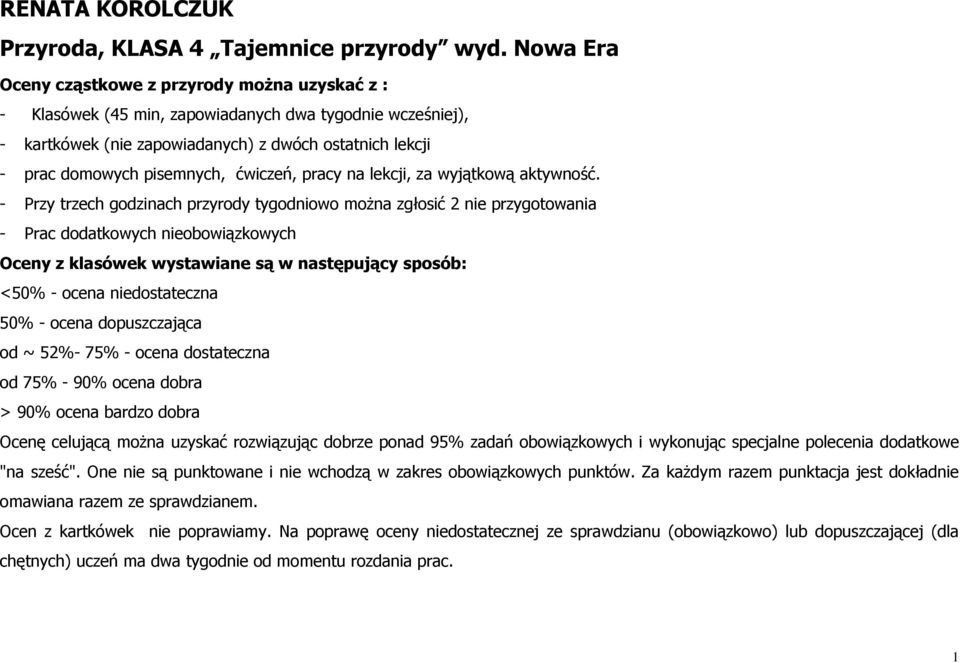 ćwiczeń, pracy na lekcji, za wyjątkową aktywność.