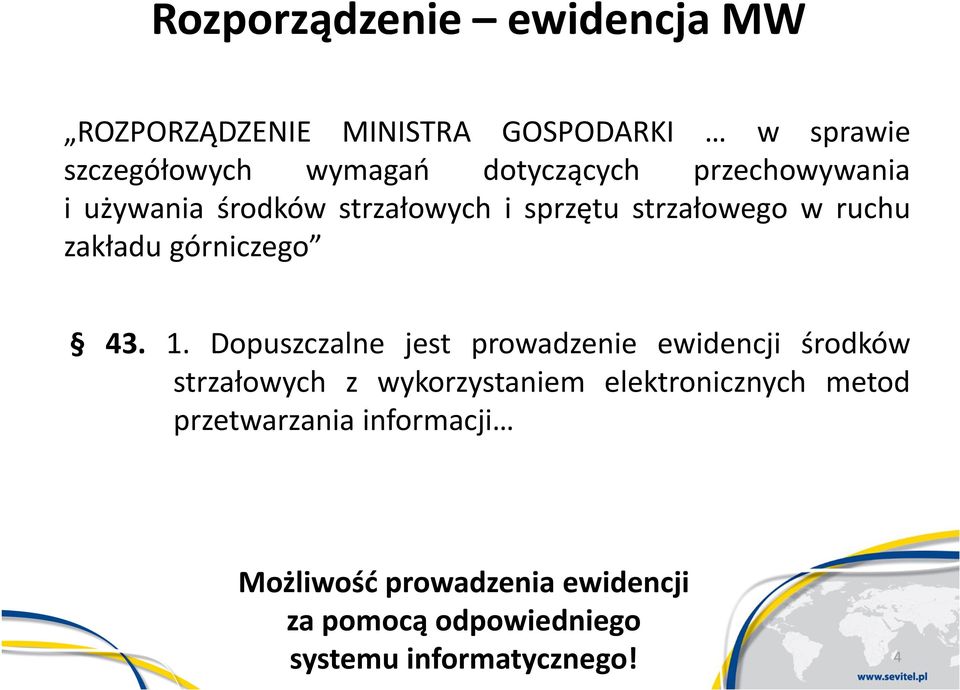 górniczego 43. 1.
