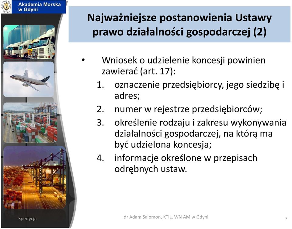 numer w rejestrze przedsiębiorców; 3.