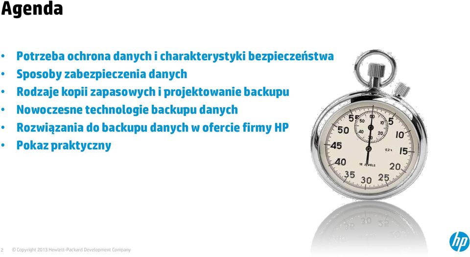 zapasowych i projektowanie backupu Nowoczesne technologie