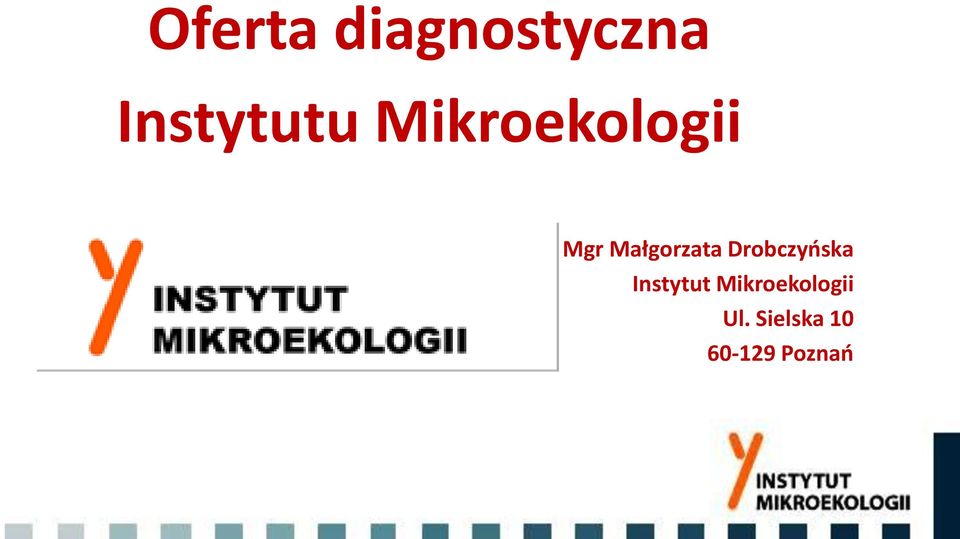 Drobczyńska Instytut