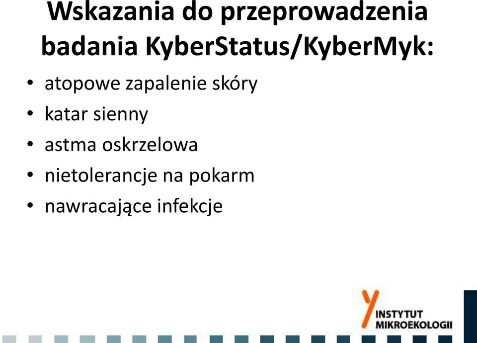 skóry katar sienny astma oskrzelowa