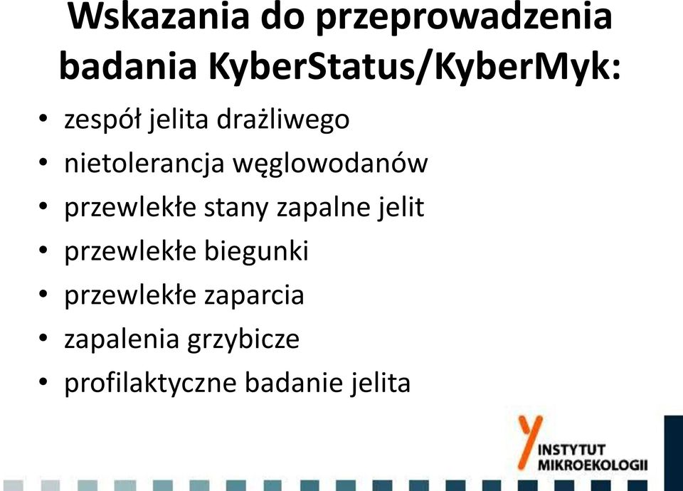 nietolerancja węglowodanów przewlekłe stany zapalne jelit