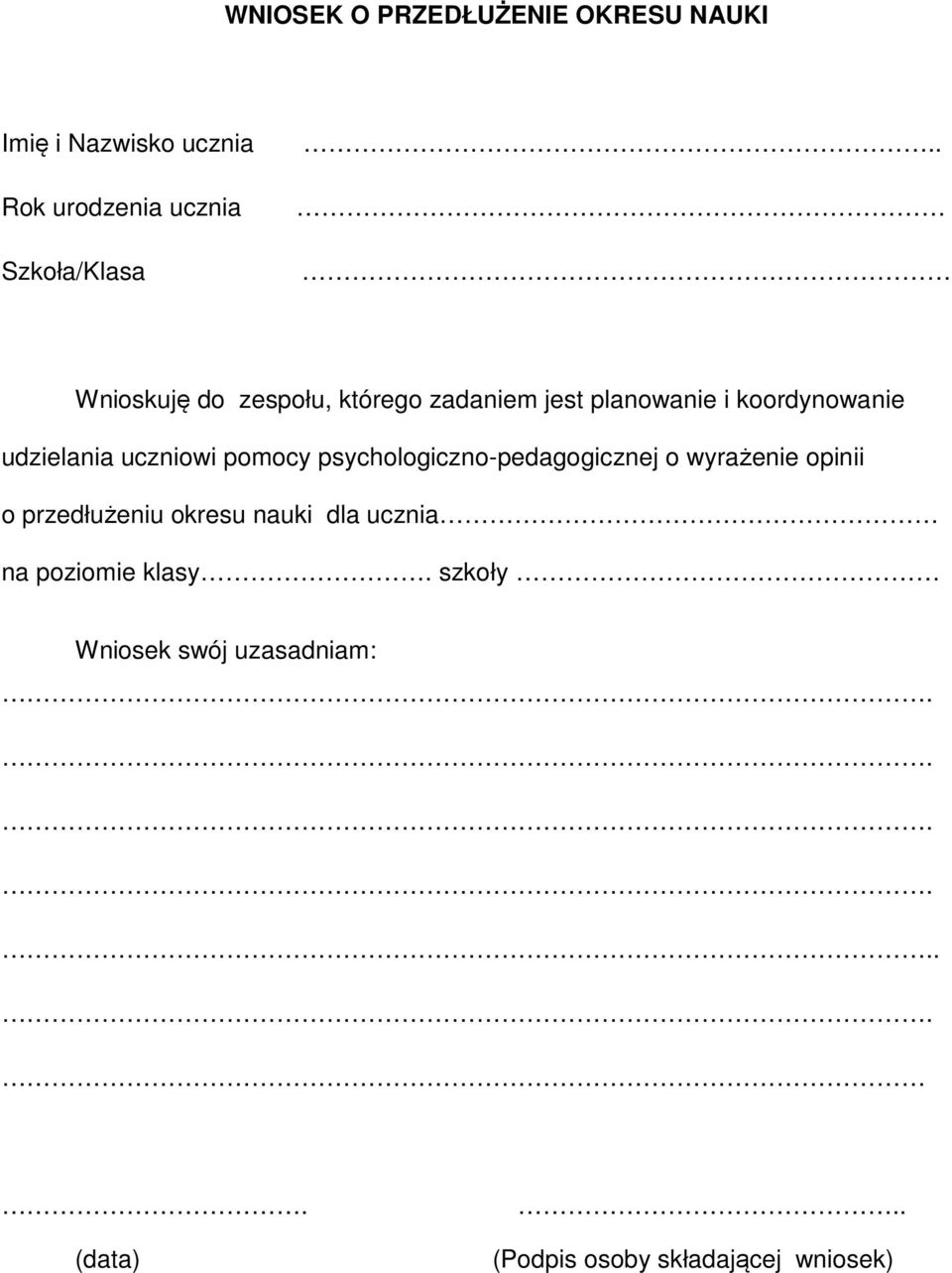 koordynowanie udzielania uczniowi pomocy psychologiczno-pedagogicznej o wyrażenie opinii o