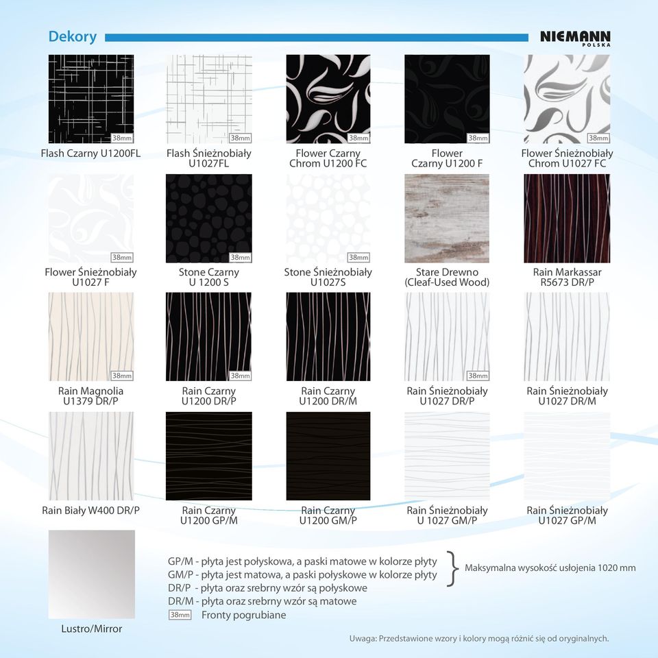 Śnieżnobiały U1027 DR/M Rain Biały W400 DR/P Rain Czarny U1200 GP/M Rain Czarny U1200 GM/P Rain Śnieżnobiały U 1027 GM/P Rain Śnieżnobiały U1027 GP/M GP/M - płyta jest połyskowa, a paski matowe w