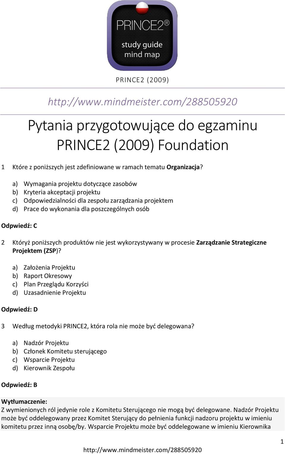 produktów nie jest wykorzystywany w procesie Zarządzanie Strategiczne Projektem (ZSP)?