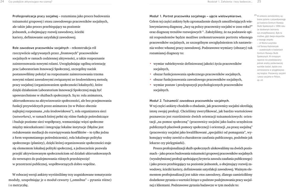 obejmujący rozwój zawodowy, ścieżki kariery, definiowanie satysfakcji zawodowej.
