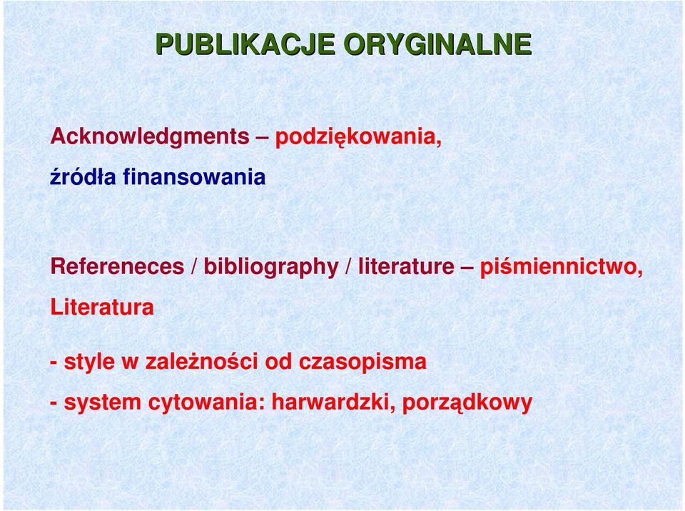 literature piśmiennictwo, Literatura - style w