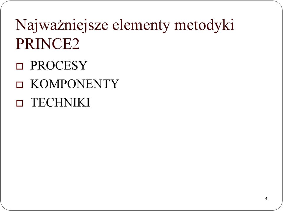 PRINCE2 PROCESY