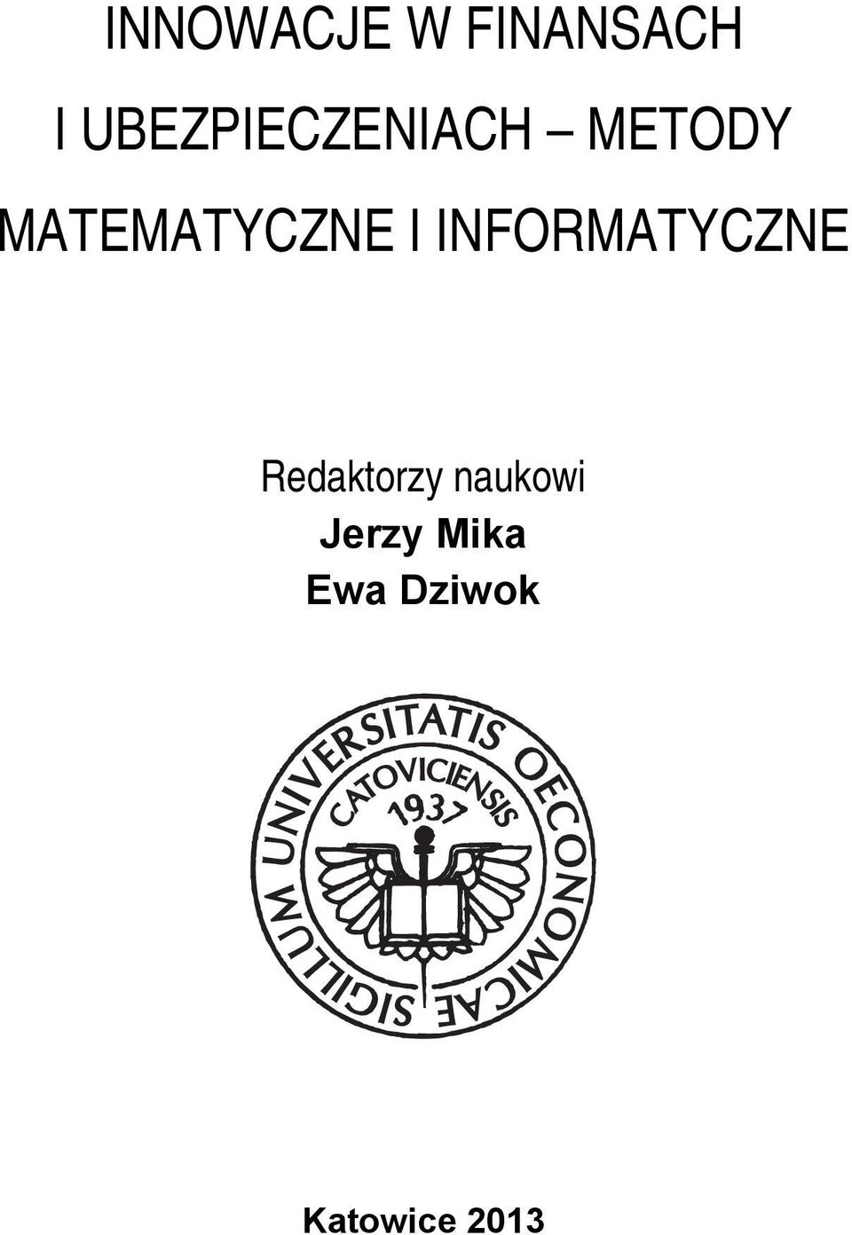 MATEMATYCZNE I INFORMATYCZNE