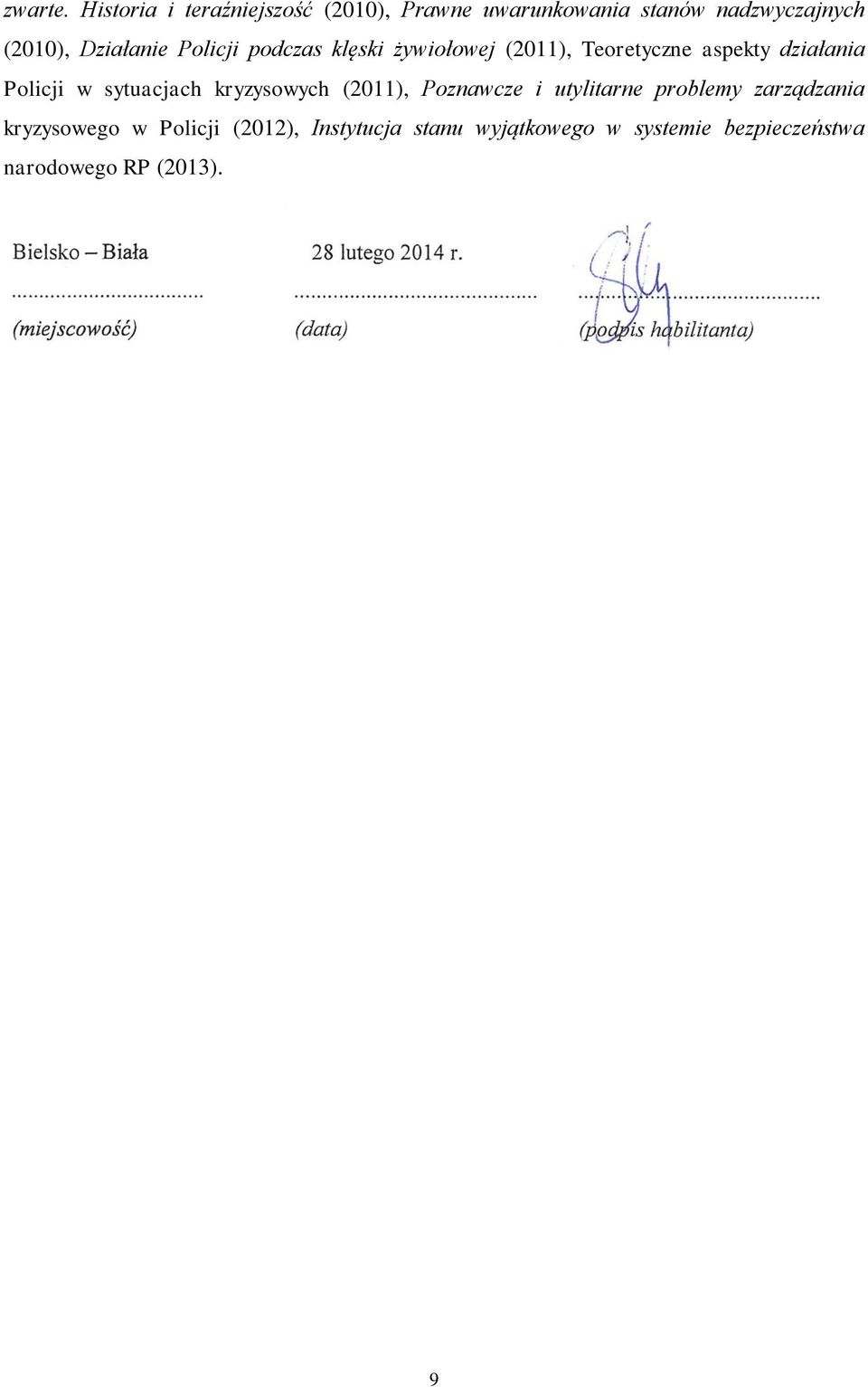 Działanie Policji podczas klęski żywiołowej (2011), Teoretyczne aspekty działania Policji w