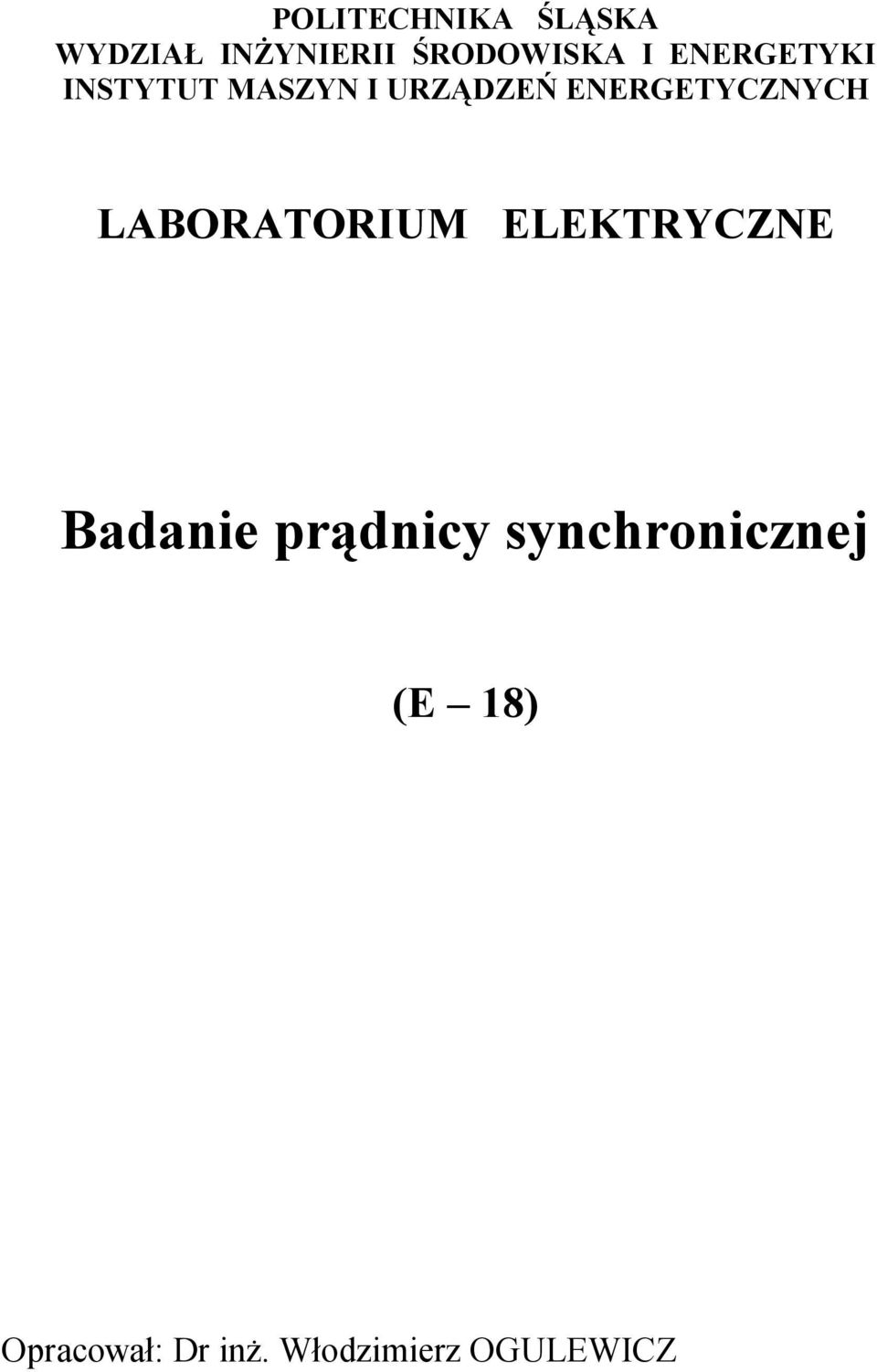 LABORATORIUM ELEKTRYCZNE Badanie prądnicy