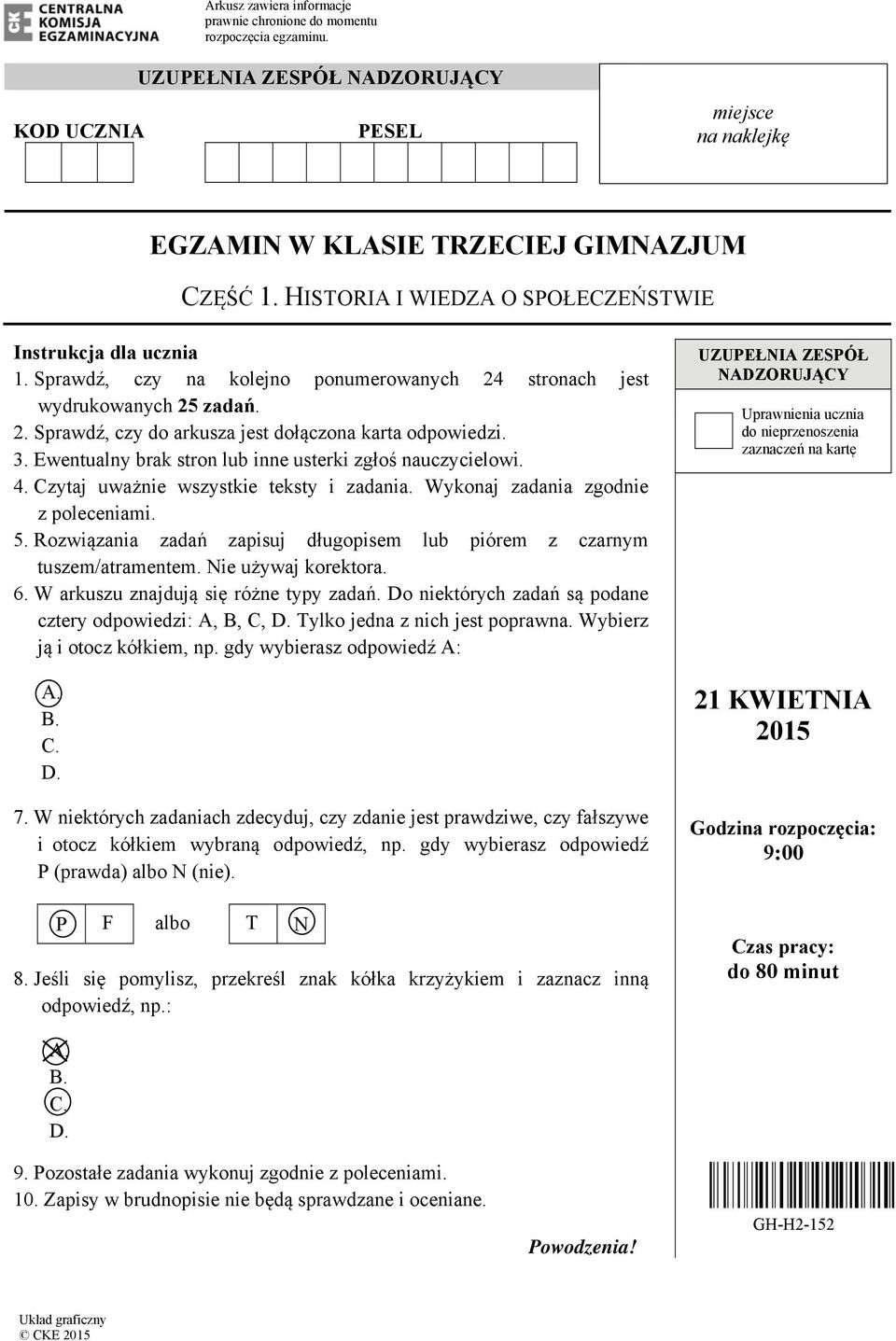 3. Ewentualny brak stron lub inne usterki zgłoś nauczycielowi. 4. Czytaj uważnie wszystkie teksty i zadania. Wykonaj zadania zgodnie z poleceniami. 5.