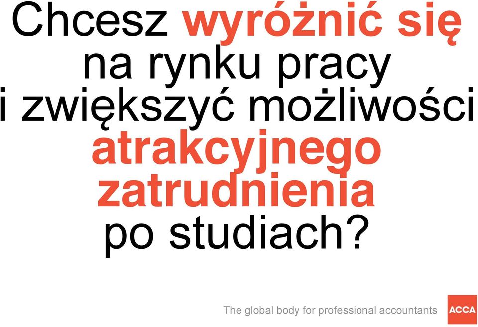 możliwości atrakcyjnego