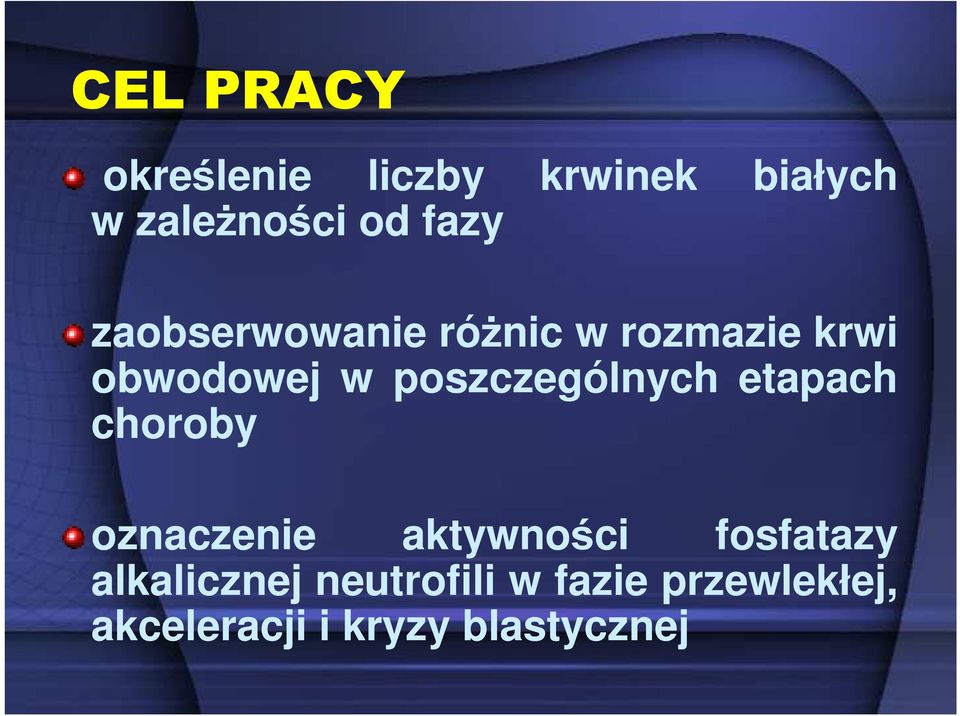 poszczególnych etapach choroby oznaczenie aktywności fosfatazy