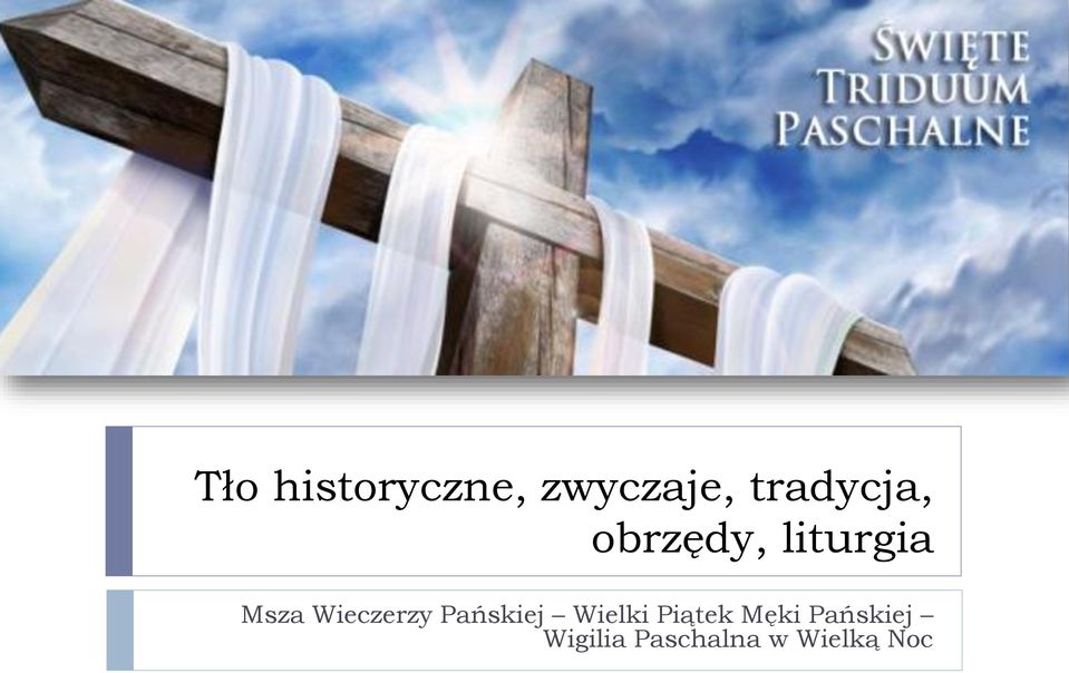 Wieczerzy Pańskiej Wielki Piątek