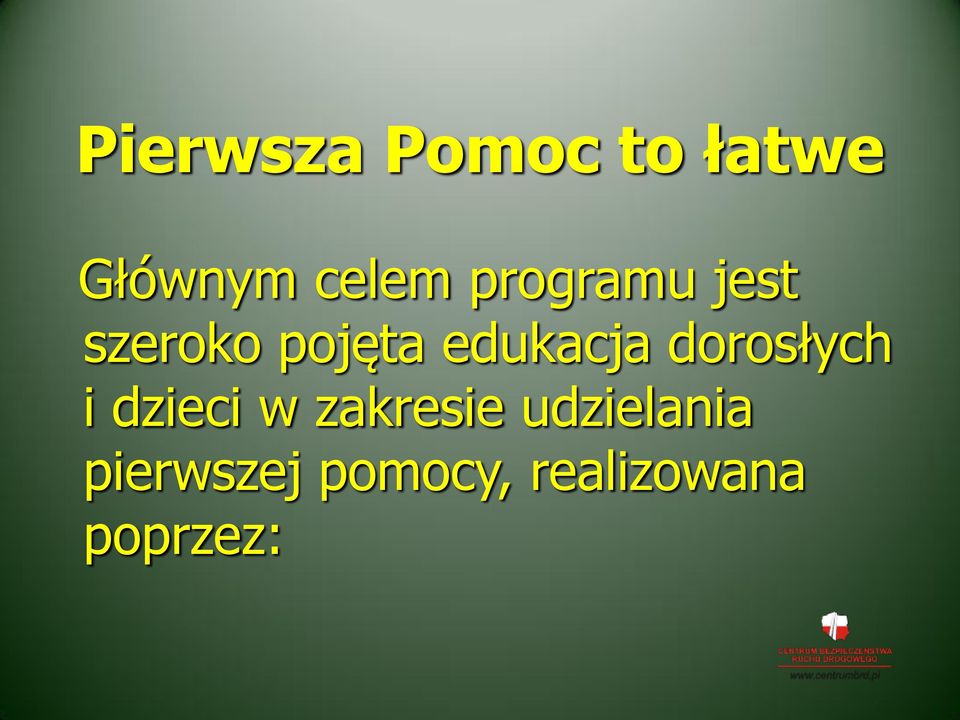 dorosłych i dzieci w zakresie