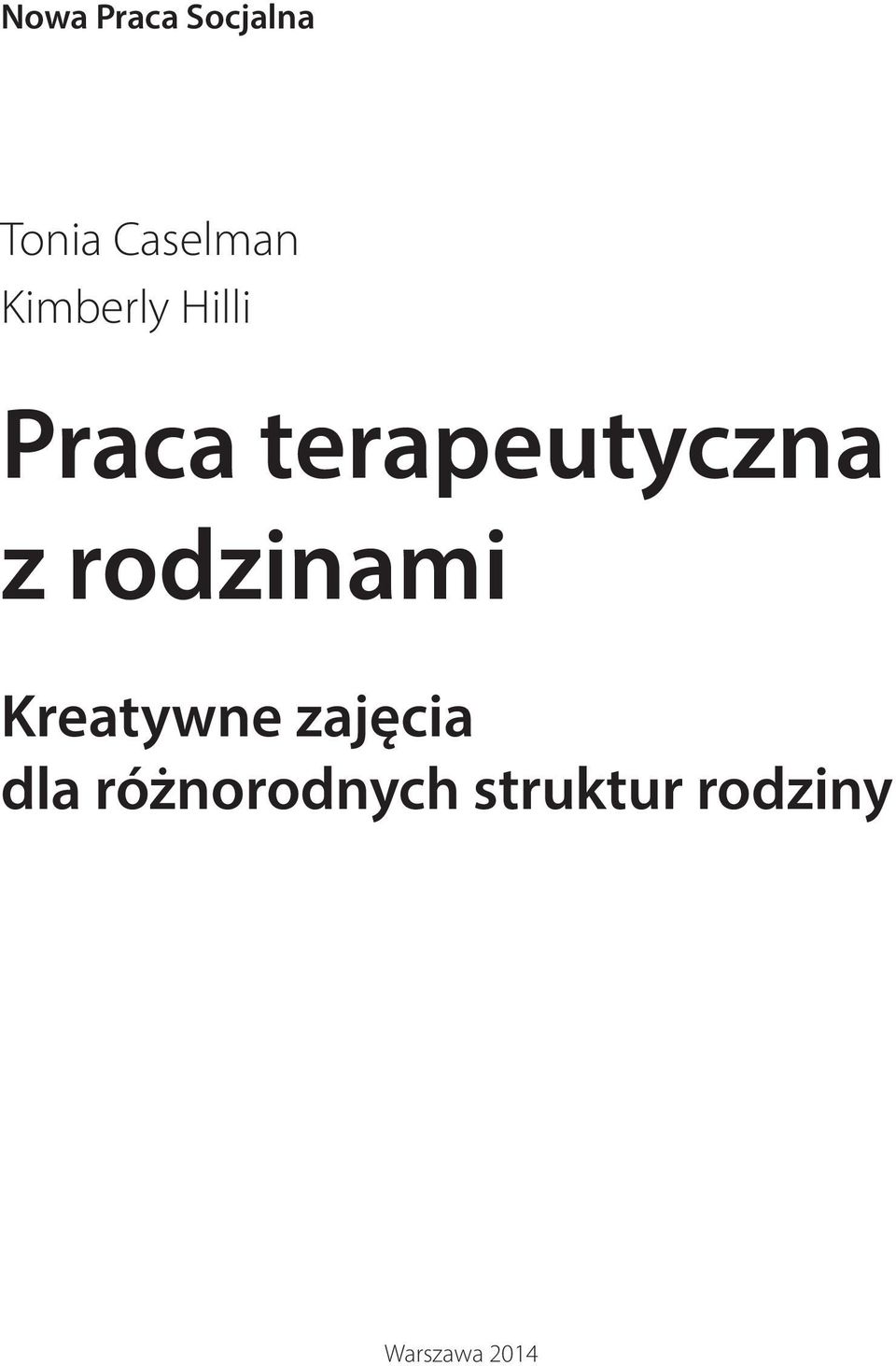 rodzinami Kreatywne zajęcia dla