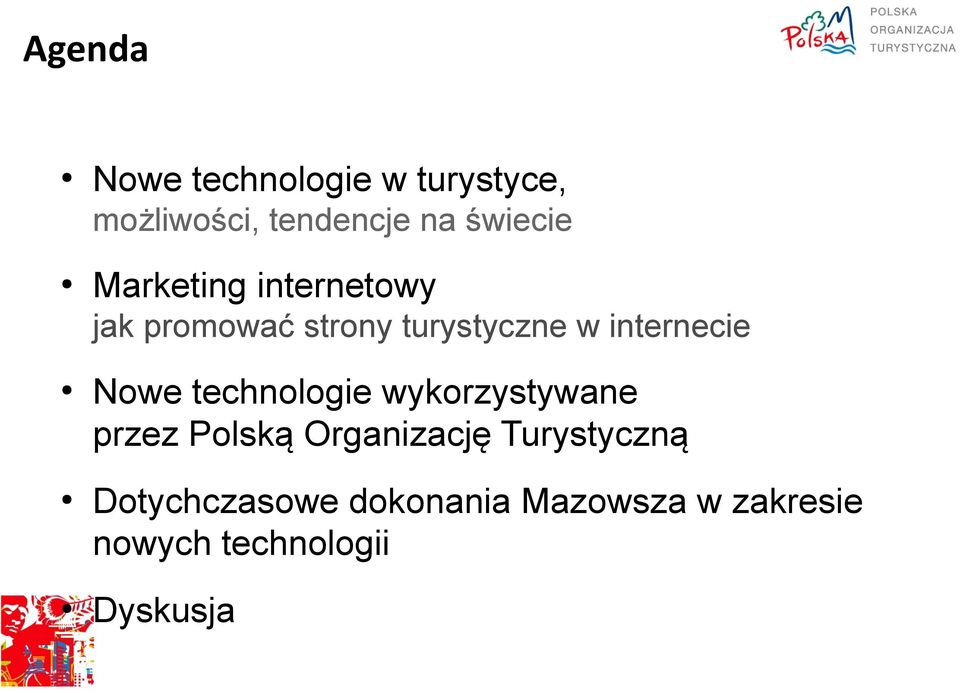 Nowe technologie wykorzystywane przez Polską Organizację Turystyczną