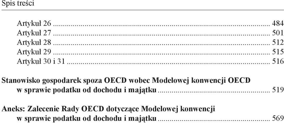 .. 516 Stanowisko gospodarek spoza oecd wobec Modelowej konwencji oecd w