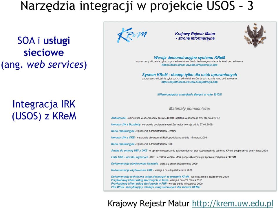 web services) Integracja IRK (USOS) z
