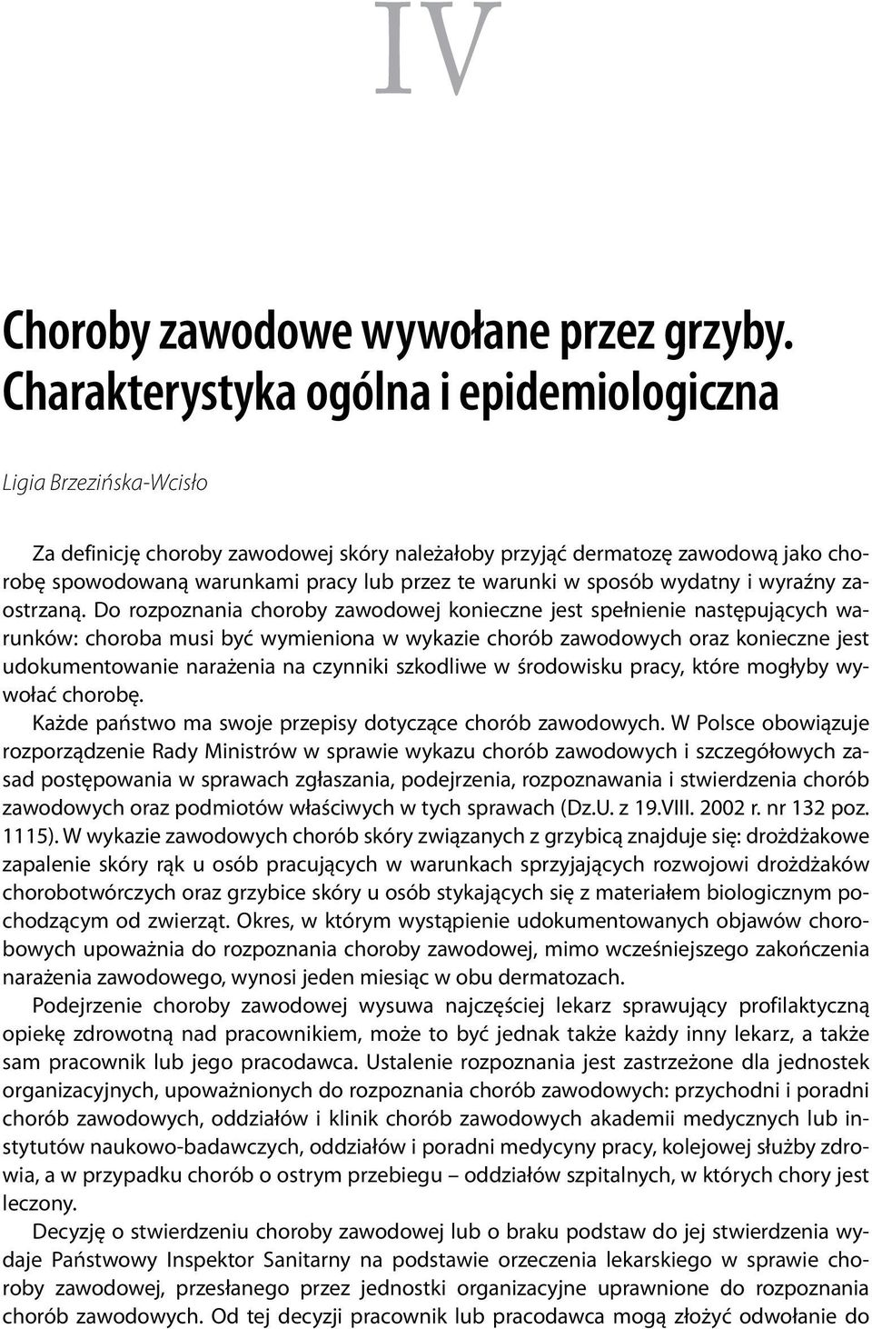 warunki w sposób wydatny i wyraźny zaostrzaną.