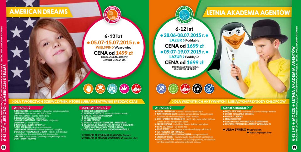 zajęcia z lepienia gliną JAKĄ JESTEŚ GWIAZDĄ metamorfozy MODNE BRANSOLETKI Z ZAWIESZKAMI zrób je sama GLAM ROCK dzień przemian KONKURS NA PRZEBÓJ HIP-HOP-owy ST REKLAMOWY kręcimy własną reklamę