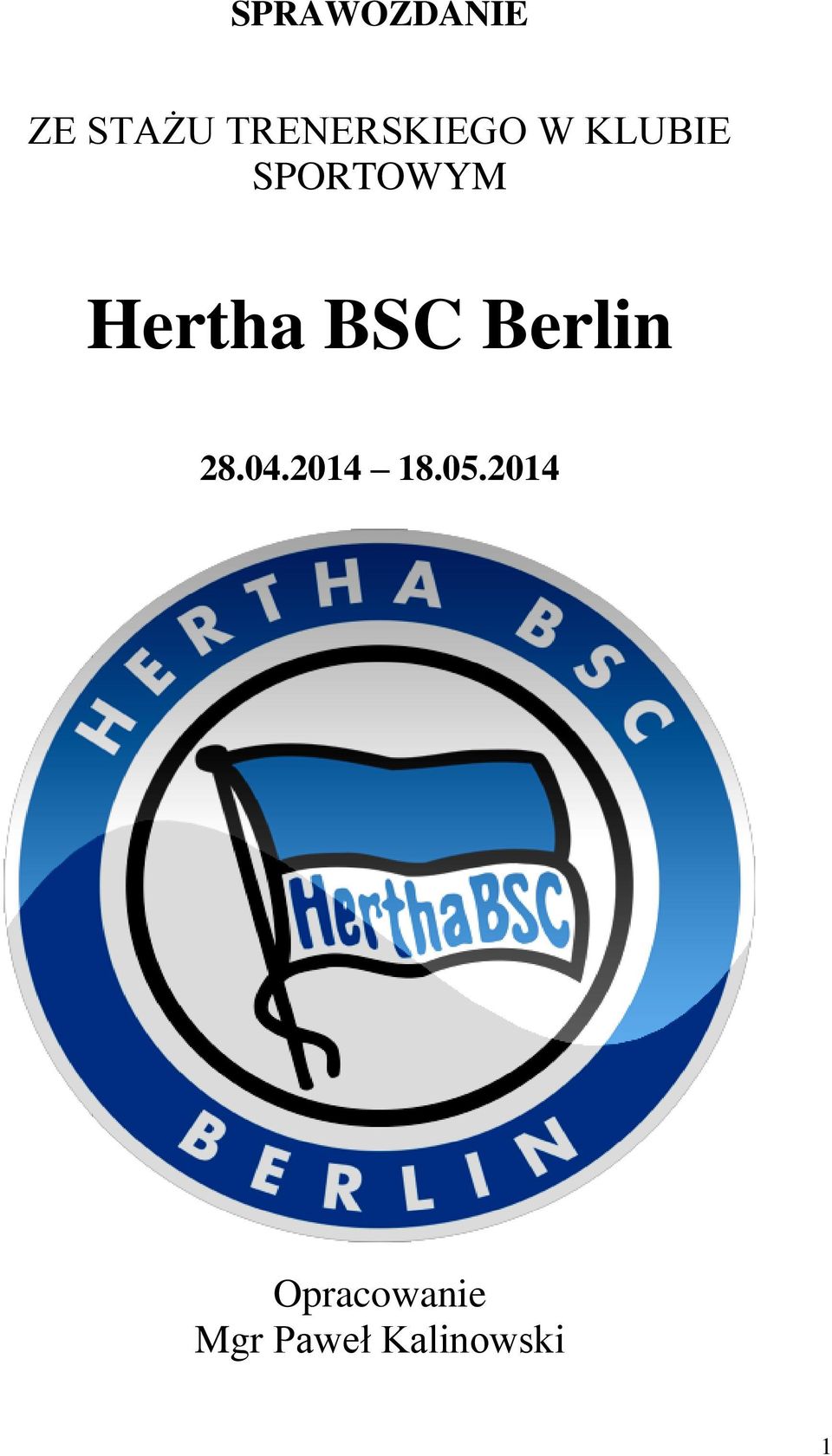 Hertha BSC Berlin 28.04.2014 18.