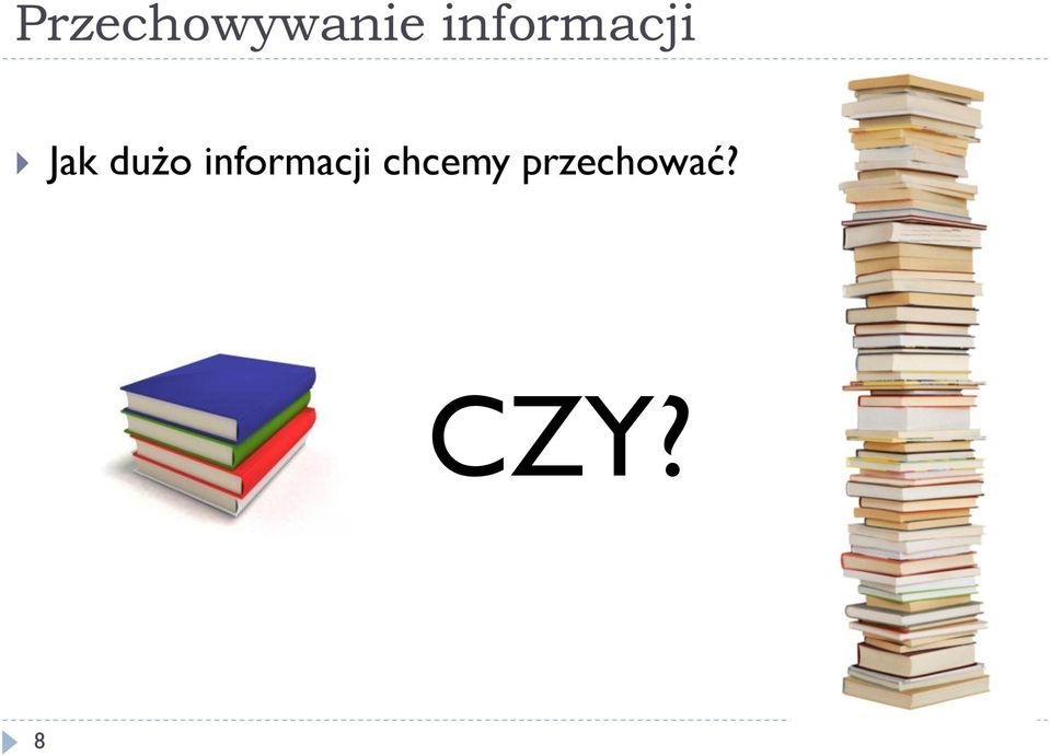 dużo informacji
