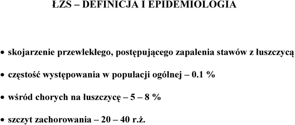 łuszczycą częstość występowania w populacji ogólnej