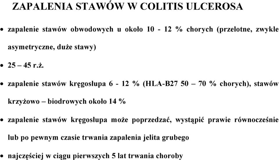 stawy) 25 45 r.ż.