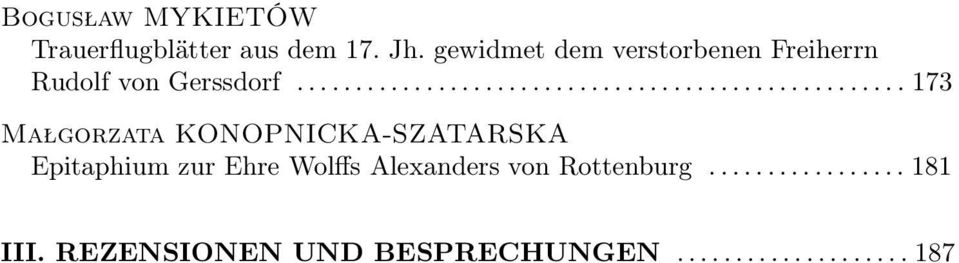 ..173 Małgorzata KONOPNICKA-SZATARSKA Epitaphium zur Ehre