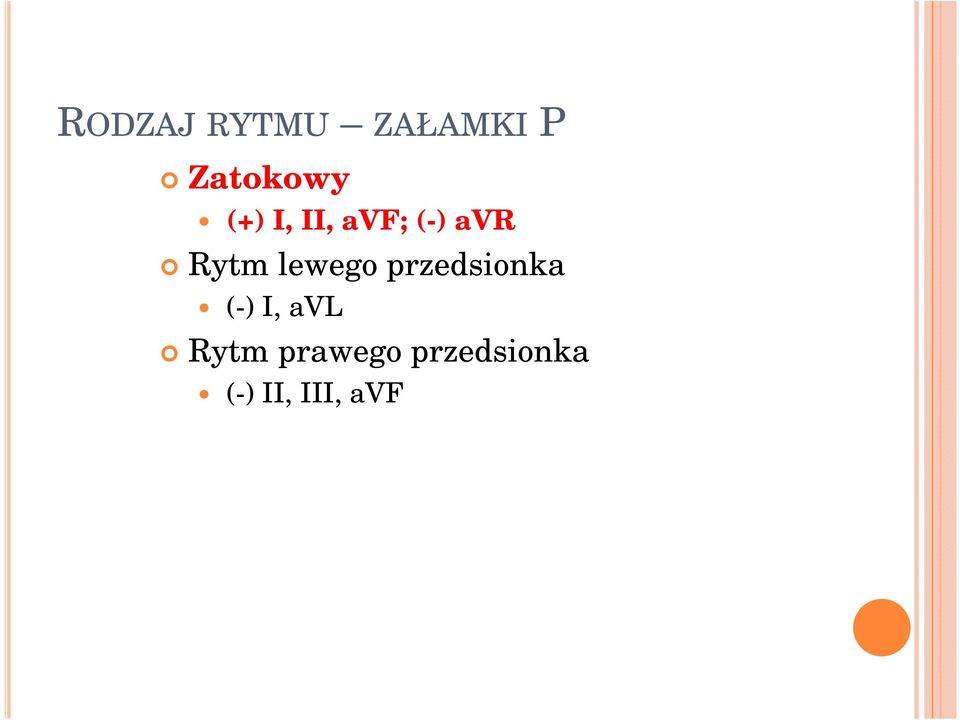 lewego przedsionka (-) I, avl