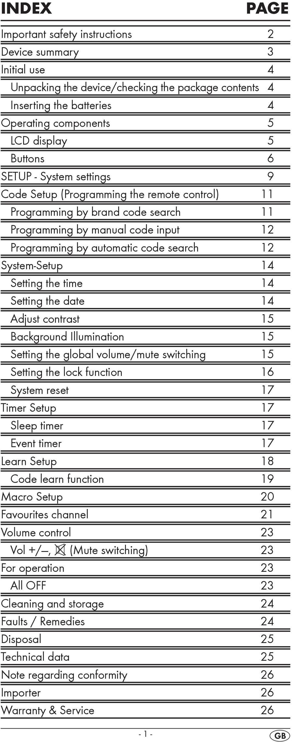 System-Setup 14 Setting the time 14 Setting the date 14 Adjust contrast 15 Background Illumination 15 Setting the global volume/mute switching 15 Setting the lock function 16 System reset 17 Timer