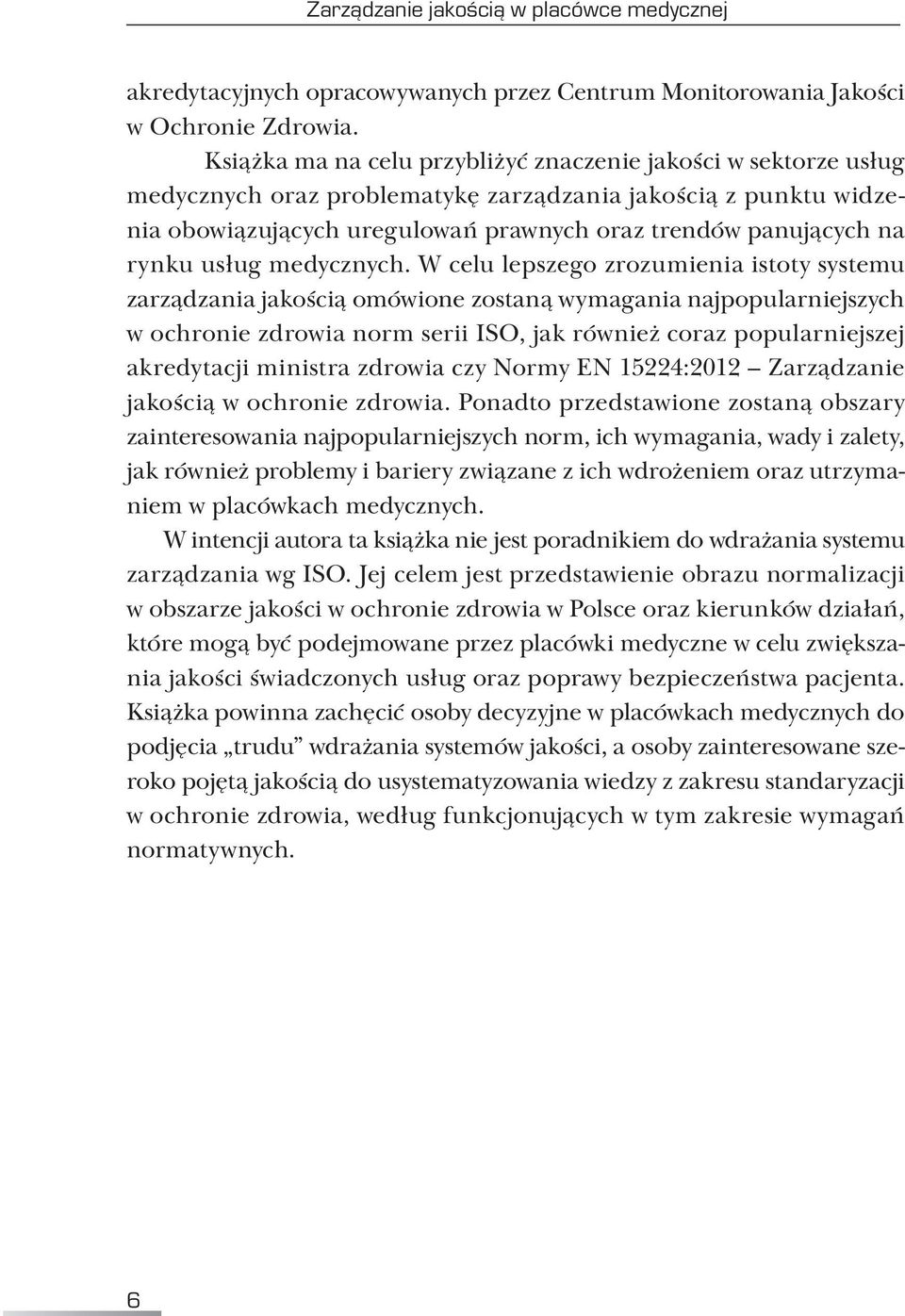 rynku usług medycznych.