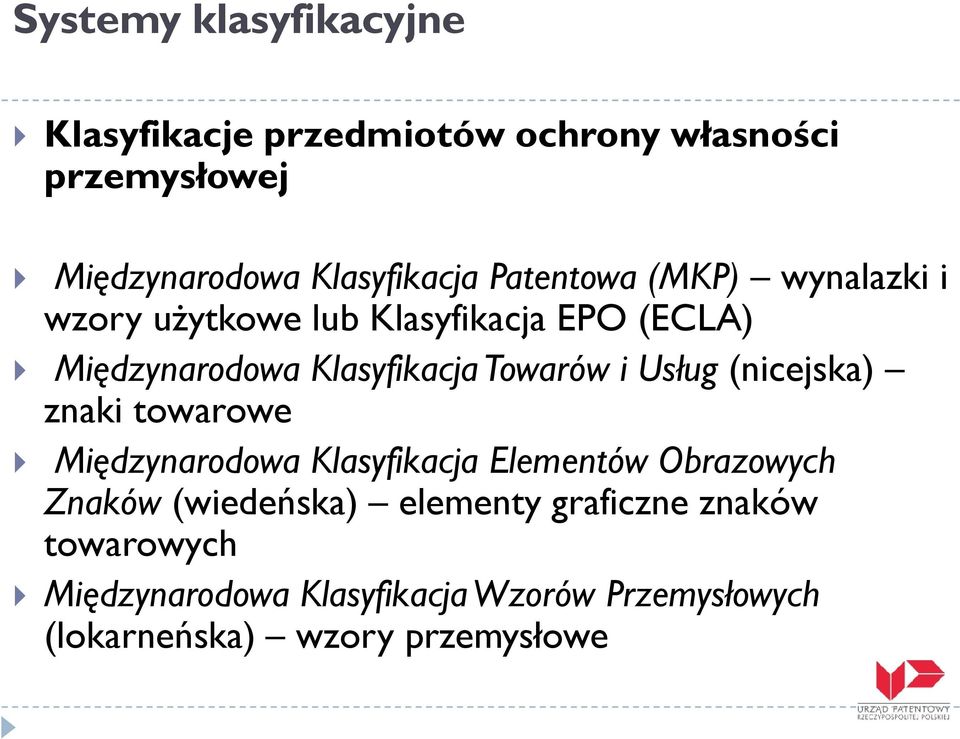 Usług (nicejska) znaki towarowe Międzynarodowa Klasyfikacja Elementów Obrazowych Znaków (wiedeńska) elementy