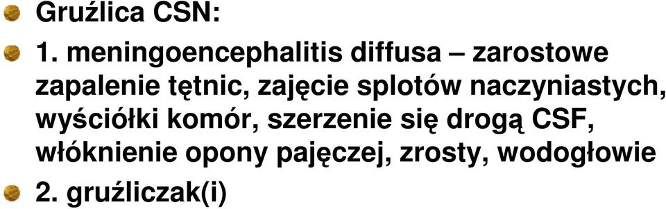 tętnic, zajęcie splotów naczyniastych, wyściółki
