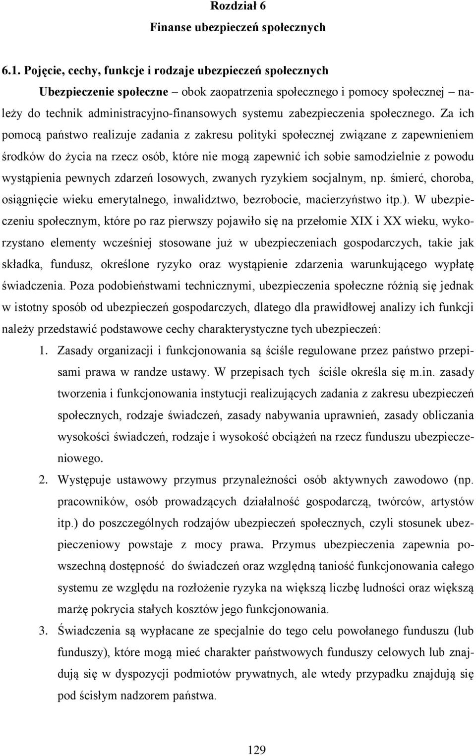 zabezpieczenia społecznego.