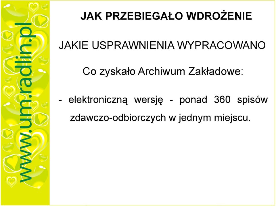 Archiwum Zakładowe: - elektroniczną