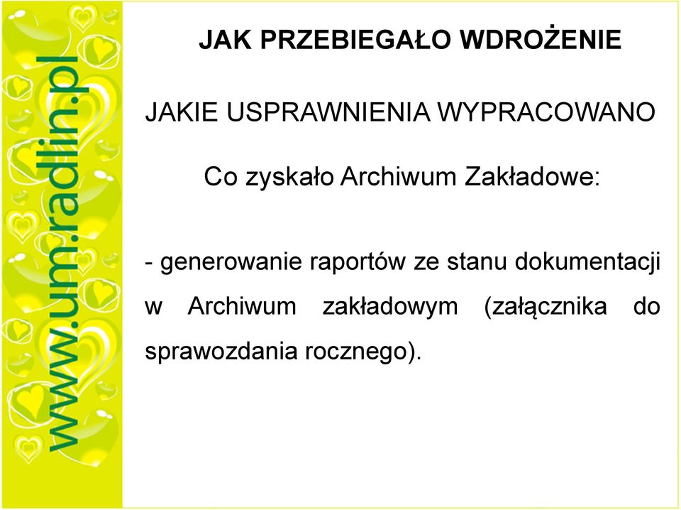 generowanie raportów ze stanu dokumentacji w