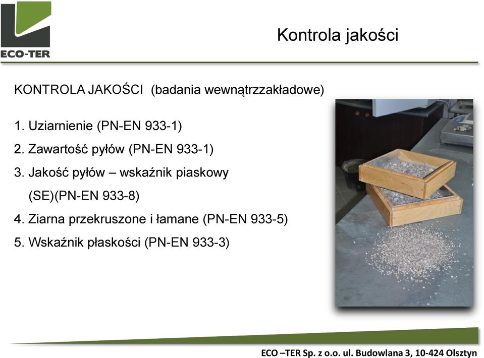 Jakość pyłów wskaźnik piaskowy (SE)(PN-EN 933-8) 4.