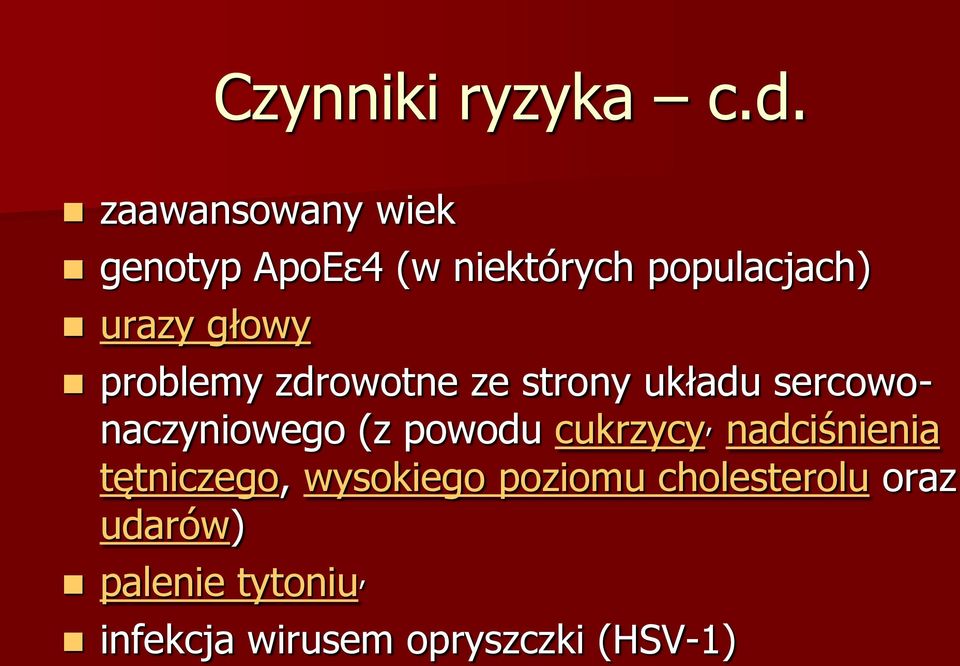 problemy zdrowotne ze strony układu sercowonaczyniowego (z powodu