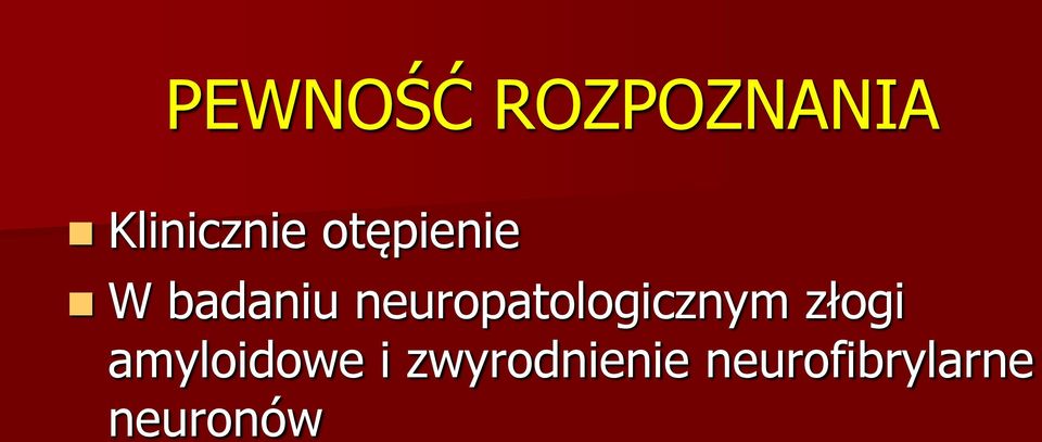 neuropatologicznym złogi